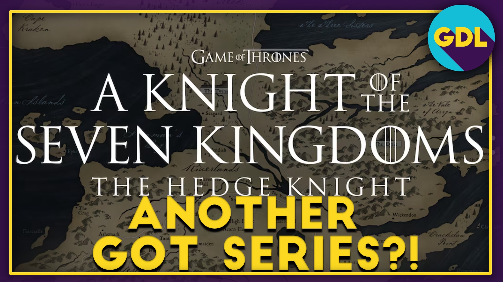 HBO announces 'A Knight of the Seven Kingdoms: The Hedge Knight': Here's  the entire 'Game of Thrones' timeline