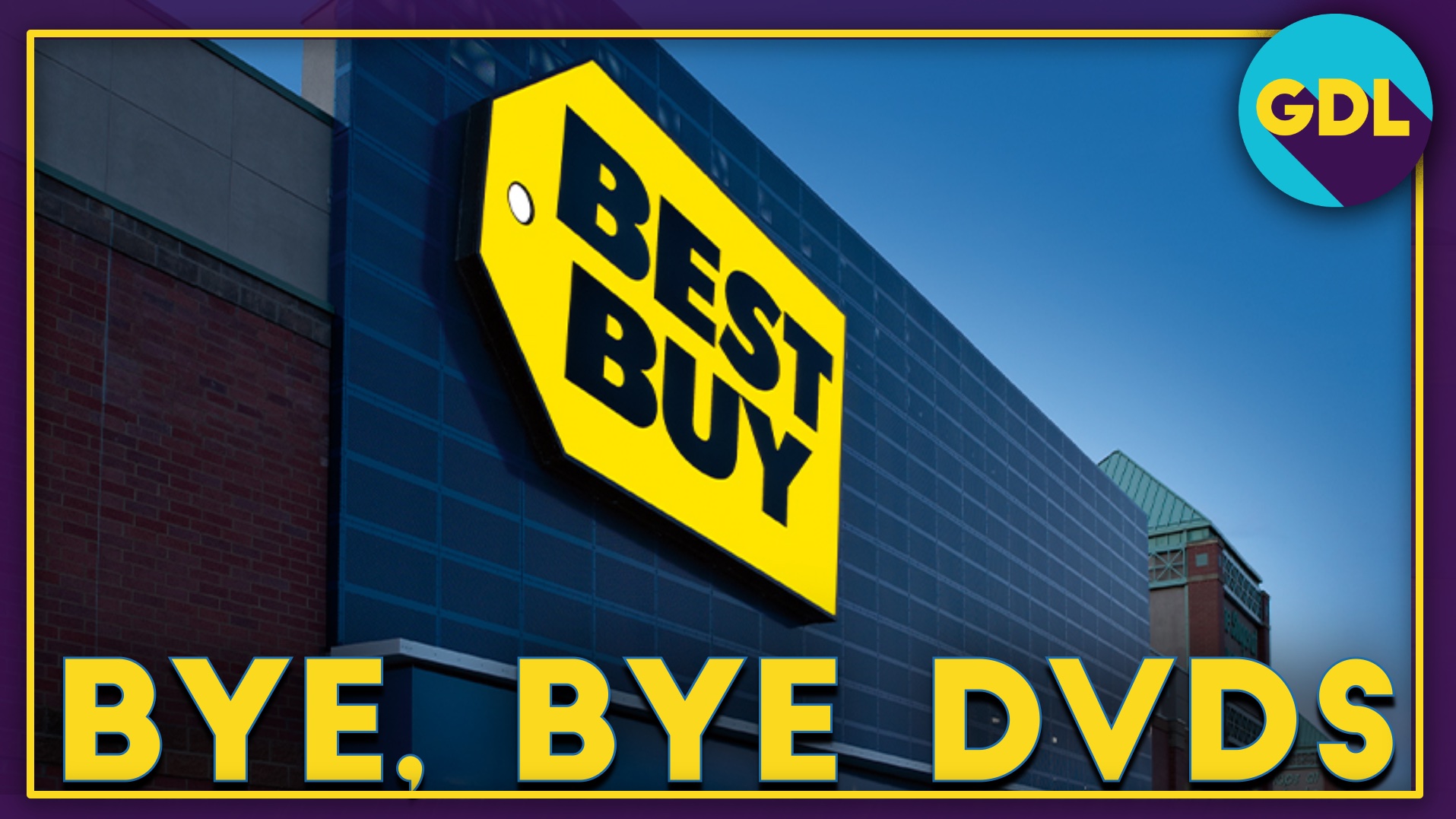 Best Buy Ending DVD and Bluray Sales in 2024 Geek. Dad. Life.